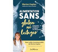 Alimentation sans gluten ni laitages: Comprendre l’intolérance et adapter son alimentation