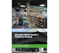 Alimentation Végétale Conseils et Prévention en Pharmacie