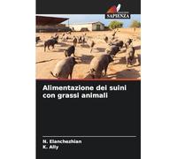 Alimentazione dei suini con grassi animali