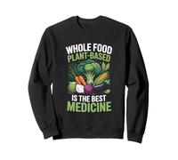 Alimentos integrales a base de plantas es el mejor dietista medicinal Sudadera
