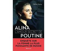 Alina: L'amour secret de Poutine