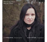 Alina Rotaru, clavecin Œuvres pour clavecin