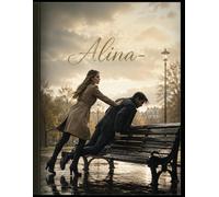 Alina: Toxische Liebe. Kontrolle. Gewalt. Und wie ich das Spiel umdrehte