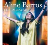 Aline Barros - Consagracao