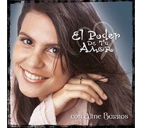 Aline Barros - Poder De Tu Amor Con Aline Bar
