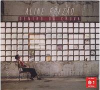 Aline Frazao - Dentro Da Chuva [CD] 2018