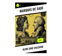 Aline und Valcour: Band 1&2