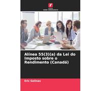 Alínea 55(3)(a) da Lei do Imposto sobre o Rendimento (Canadá)
