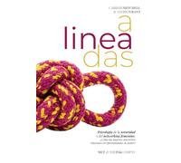 Alineadas: Psicología de la sororidad y del networking femenino. ¿Cómo las mujeres convierten relaciones en oportunidades de poder?