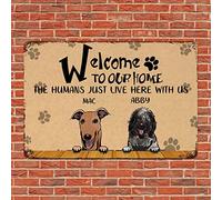 Alioyoit Placa de metal con texto en inglés "Welcome to Our Home The Humans Here with Us Pet Dog Door Hanger Retro Metal Plate Pet Dog Wall Art Decor Pet Dog Gift for Pet Mom