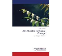 Ali's Theatre for Social Change: A Study of Violence