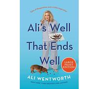 Ali's Well That Ends Well: Tales of Desperation and a Little Inspiration