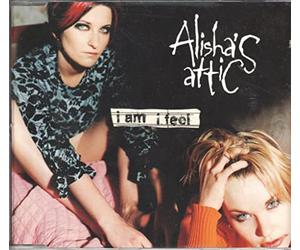 Alisha's Attic - I Am I Feel