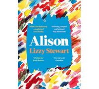Alison: a stunning and emotional graphic novel unlike any other