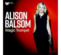 ALISON BALSOM - Alison Balsom - Magic Trumpet [Best Of] (CD)