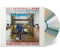 Alison Brown & Steve Martin - Safe, Sensible and Sane
