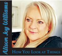 Alison Joy Williams - How You Look At Things