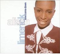 Alison Limerick - Love Come Down