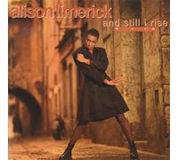Alison Limerick - Still I Rise