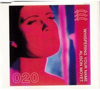 Alison Moyet - Whispering your name (#6601622, Single Mix, plus 3 live tracks, 1994)
