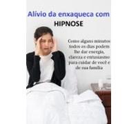 Alívio Da Enxaqueca Com Hipnose Como Alguns Minutos Todos Os Dias Pode