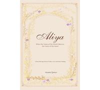 Aliya: When the Noise of the World Silences the Voice of the Heart