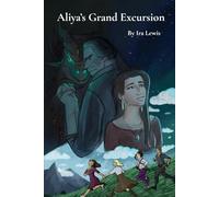 Aliya's Grand Excursion (Two Places at Once)