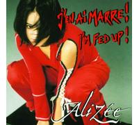 Aliz E - Im Fed Up