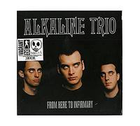 Alkaline Trio - From Here To Infirmary [Vinilo]