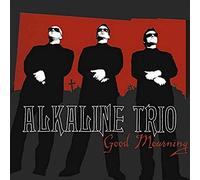 Alkaline Trio - Good Mourning