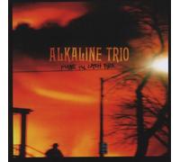 Alkaline Trio - Maybe I'll Catch Fire
