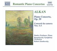 ALKAN: Piano Concerto, Op. 39 / Concerto da Camera, Nos. 1-3 by Dmitry Feofanov (1998-06-02)