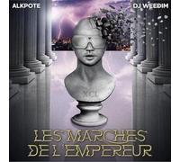 Alkpote & DJ Weedim - Les Marches De Lempereur