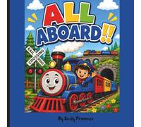 All Aboard!!! Big & Bold Train Coloring & Activity Book: Big & Bold Train Coloring Book for Kids Ages 2-8