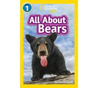 All About Bears: Level 1 (National Geographic Readers)
