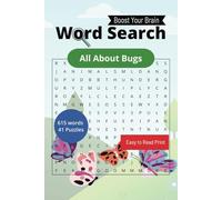 All About Bugs Word Search Puzzle Book: 615 Words - 41 Themed Puzzles for Adults About the Insect World. Easy to Read Print with Solutions. Travel ... Great gift idea! (Boost Your Brain)