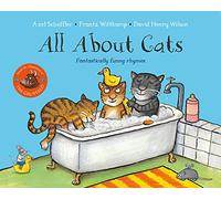 All About Cats: Fantastically Funny Rhymes