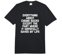 All About Chemo Chupa Except... Camiseta Funny Cancer Comfort Colors Adult Heavyweight T-Shirt