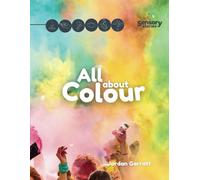 All About Colour: A Sensory Story (Sensory Curriculum Sensory Stories)