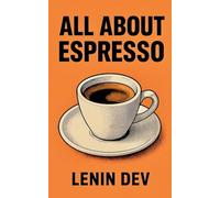 All About Espresso