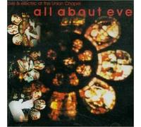 All About Eve - Live at Union Chapel [Import]