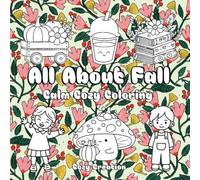 all about fall: Calm cozy coloring