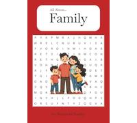 All About Family Word Search Puzzle Book: Word Searches with Easy to Read Print about Family, Love, Bonding and More | 6x9 Inches, 110 pages | 50+ ... for Christmas, Birthdays and Thanksgiving