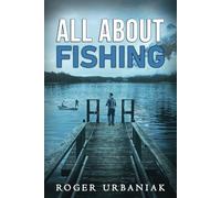 All About Fishing