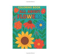 All About Flowers Coloring Book