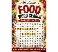 All About Food Word Search: A Fun Puzzle Book for Cooks and Food Lovers (All About... Word Search Series)