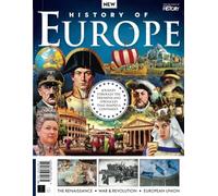 All About History History of Europe: Journey Through the Triumphs & Struggles that Shaped a Continent / The Renaissance / War & Revolution / European ... and Engaging Guide to European History