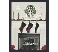 All About Holidays: A guide to popular holidays and their origins (Quiet Truths Series)