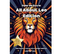All About Leo Edition: Color Me Extra