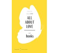 All About Love American Classics Edition: New Visions: 29 (HarperCollins American Classics)